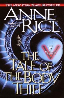 The Tale of the Body Thief (Vampire Chronicles)