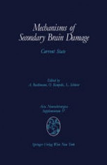 Mechanisms of Secondary Brain Damage: Current State