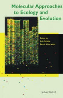 Molecular Approaches to Ecology and Evolution