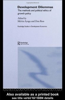 Development Dilemmas (Routledge Studies in Development Economics)