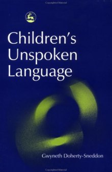 Children's Unspoken Language