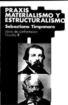 Praxis, materialismo y estruturalismo