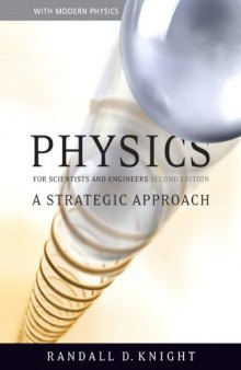 Physics for Scientists and  Engineers: A Strategic Approach with Modern Physics