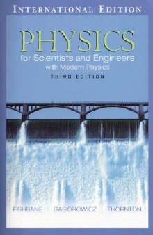 Physics for Scientists and Engineers with Modern Physics