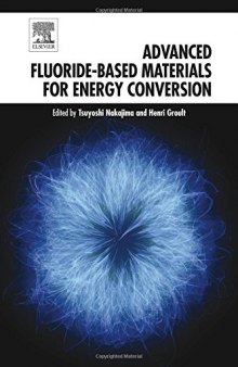 Advanced Fluoride-Based Materials for Energy Conversion