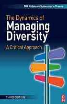 The dynamics of managing diversity : a critical approach