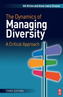 The Dynamics of Managing Diversity, Third Edition: A Critical Approach  