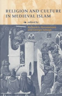 Religion and Culture in Medieval Islam (Levi Della Vida Symposia)