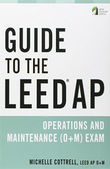 Guide to the LEED AP Operations and Maintenance (O+M) Exam