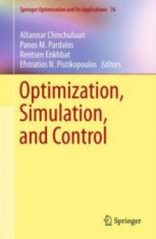 Optimization, Simulation, and Control