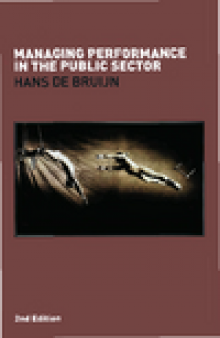 Managing Performance in the Public Sector