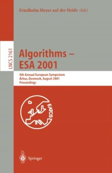 Algorithms — ESA 2001: 9th Annual European Symposium Århus, Denmark, August 28–31, 2001 Proceedings