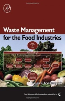 Waste Management for the Food Industries (Food Science and Technology) (Food Science and Technology)