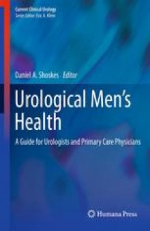 Urological Men’s Health: A Guide for Urologists and Primary Care Physicians