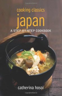 Cooking Classics: Japan
