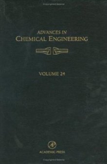 Advances in Chemical Engineering, Vol. 24
