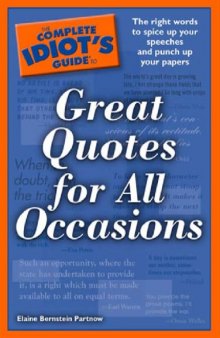 The Complete Idiot's Guide to Great Quotes for All Occasions