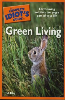 The complete idiot's guide to green living