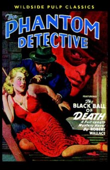 The Phantom Detective: The Black Ball of Death