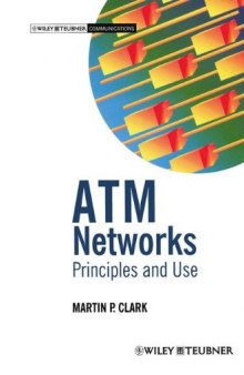 ATM Networks: Principles and Use