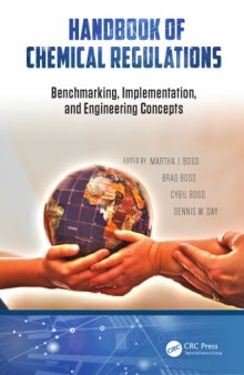 Handbook of chemical regulations : benchmarking, implementation, and engineering concepts