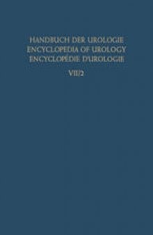 Die Urologische Begutachtung und Dokumentation / The Urologist’S Expert Opinion and Documentation / L’Expertise et Documentation en Urologie