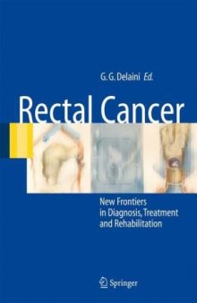 Rectal Cancer-New Frontiers in Diagnosis Treatment and Rehabilitation
