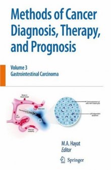 Methods of Cancer Diagnosis, Therapy and Prognosis volume 3: Gastrointestinal Cancer
