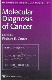 Molecular Diagnosis of Cancer (Methods in Molecular Medicine)