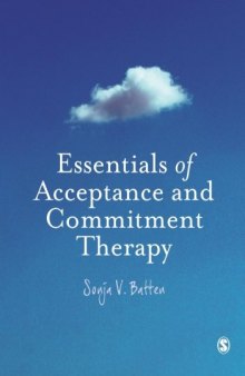 Essentials of Acceptance and Commitment Therapy