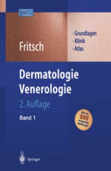 Dermatologie Venerologie: • Grundlagen • Klinik • Atlas
