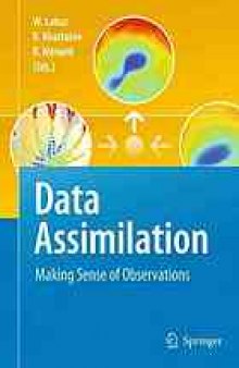 Data assimilation : making sense of observations