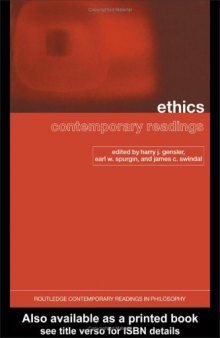 Ethics: Contemporary Readings (Routledge Contemporary Readings in Philosophy)