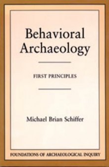 Behavioral archaeology: first principles