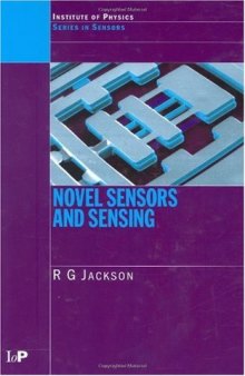 Novel Sensors and Sensing (Series in Sensors)