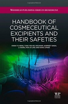 Handbook of cosmeceutical excipients and their safeties