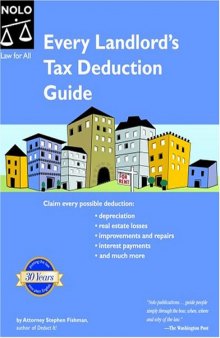 Every Landlord's Tax Deduction Guide ~ 1st Edition