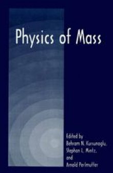 Physics of Mass