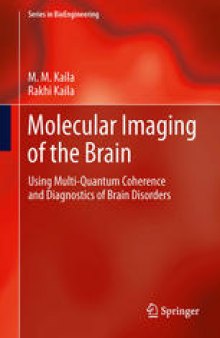 Molecular Imaging of the Brain: Using Multi-Quantum Coherence and Diagnostics of Brain Disorders