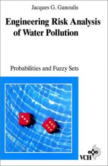 Engineering risk analysis of water pollution: probabilities and fuzzy sets