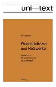 Wechselströme und Netzwerke: Studienbuch für Elektrotechniker ab 3. Semester