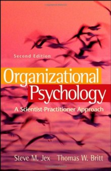 Organizational Psychology: A Scientist-Practitioner Approach, 2nd edition