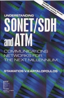 Understanding Sonet/Sdh and Atm: Communications Networks for the Next Millennium