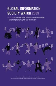 Global Information Society Watch 2009: Access to Online Information and Knowledge