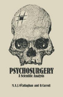 Psychosurgery: A Scientific Analysis