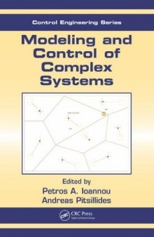 Modeling and Control of Complex Systems (Automation and Control Engineering)