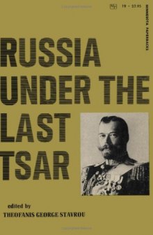 Russia Under the Last Tsar