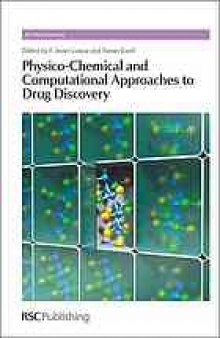 Physico-chemical and computational approaches to drug discovery