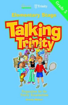 Talking Trinity: Elementary Stage (Grade 5)