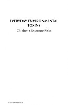 Everyday Environmental Toxins : Children's Exposure Risks